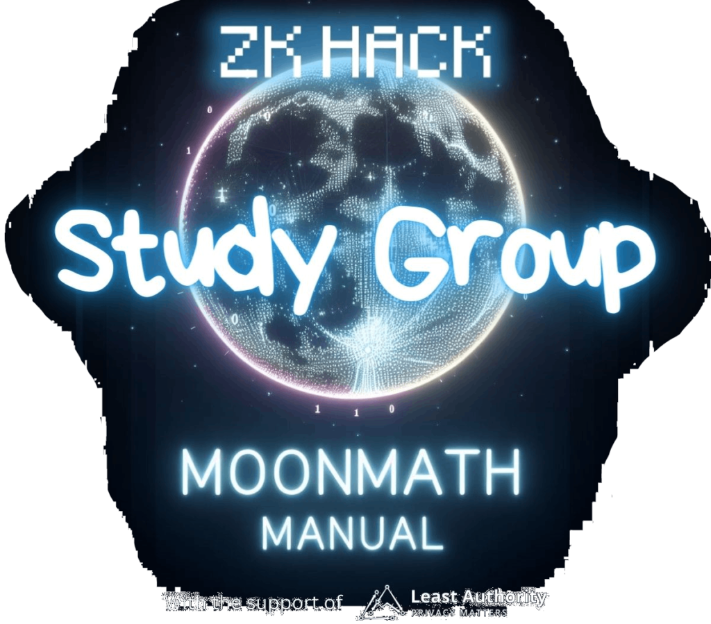 MoonMath Study Group by ZK Hack